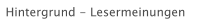Hintergrund - Lesermeinungen